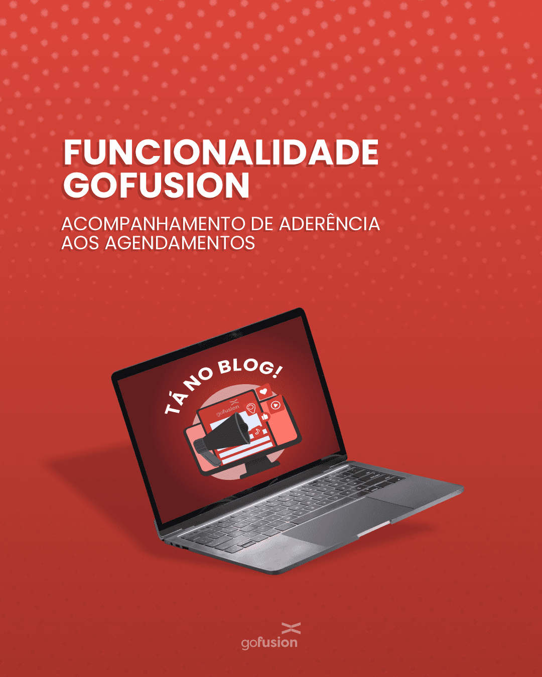Funcionalidade GoFusion: Acompanhamento de Aderência aos agendamentos de carga e descarga