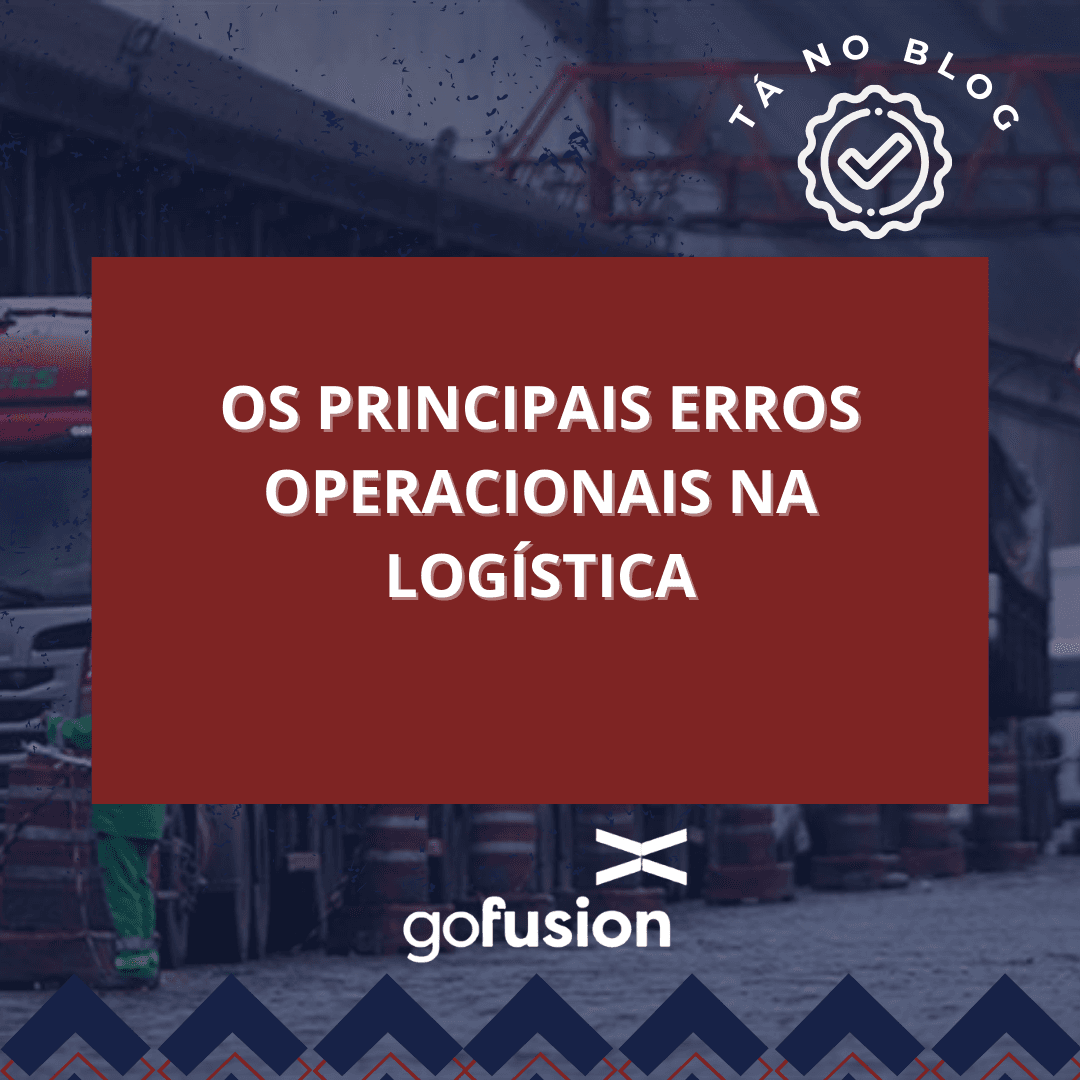 Os principais erros operacionais na logística