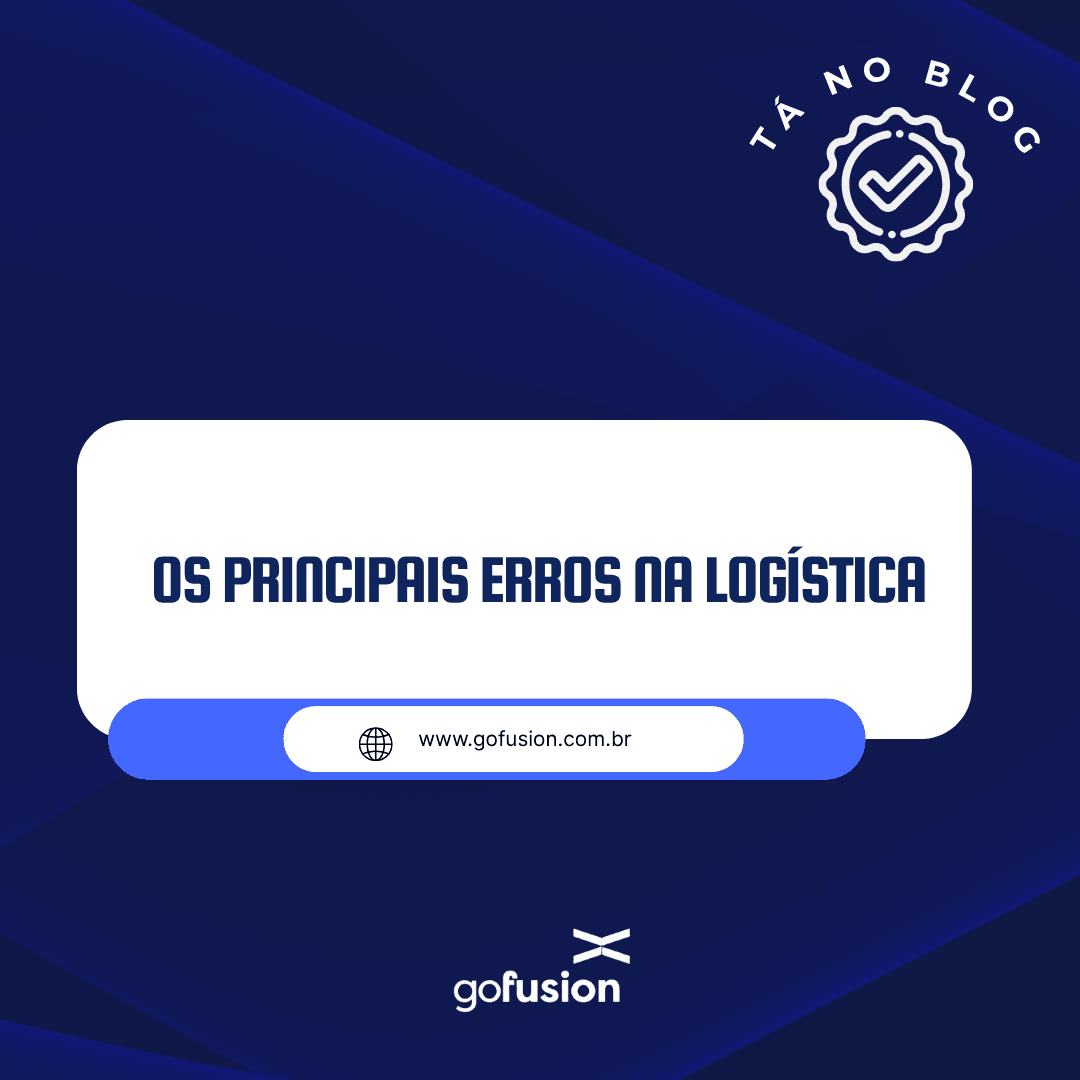 Os principais erros na logística